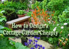 Cottage garden design cottage garden plants garden art cottage gardens garden ideas life magazine landscaping tips garden landscaping bee skep. How To Design A Cottage Garden Cheaply Dengarden
