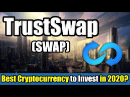 Now you know the top 15 best cryptocurrencies to buy for may 2021! What Is Trustswap Swap Cryptocurrency Best Cryptocurrency To Invest In 2020 100x Potential Blockcast Cc News On Blockchain Dlt Cryptocurrency