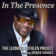 New Single "In The Presence" (feat. Derick Hughes)