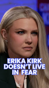 ERIKA KIRK.