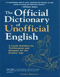 Find 112 ways to say expand, along with antonyms, related words, and example sentences at thesaurus.com, the world's most trusted free thesaurus. Official Dictionary Of Unofficial English