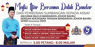 Waktu doa hari ini di johor bahru akan bermula pada 05:39 (matahari terbit) dan selesai di 20:22 (isyak). Majlis Iftar Bersama Datuk Bandar Yayasan Bandaraya Johor Bahru