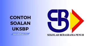 Contoh Soalan Uksbp Ujian Kemasukan Pelajar