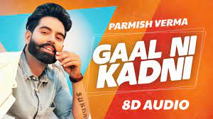 Gaal Ni Kadni 8d Audio Parmish Verma Desi Crew Latest Punjabi Songs 2020 Speed Records Youtube Download the best gal ni kadni song mp3 songs for free without copyright. gaal ni kadni 8d audio parmish verma desi crew latest punjabi songs 2020 speed records