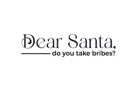 Free for commercial use no attribution required high quality images. Dear Santa Do You Take Bribes Svg Cut File By Creative Fabrica Crafts Creative Fabrica