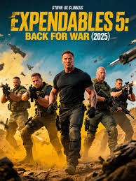 Expendables 5: Back for War Movie Review and Discussion