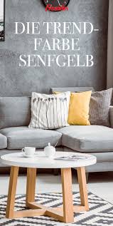 Interior Wir Lieben Die Trendfarbe Senfgelb Freundin De Senfgelb Wohnzimmer Dekor Wohnzimmer Einrichten Ideen