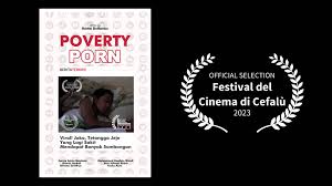Official Selection Festival Del CInema di Cefalu 2023 - Poverty Porn  (Trailer)