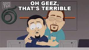 Oh Jeez Thats Terrible Cable Company Worker Gif Oh Jeez Thats Terrible Cable Company Worker South Park Discover Share Gifs