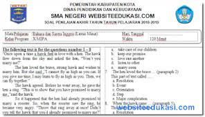 Proverb riddle merupakan materi semester 2 mata pelajaran bahasa dan sastra inggris kelas x. Soal Pat Ukk Bahasa Inggris Kelas 10 K13 Tahun 2019 Soal Terbaru