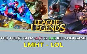 Website hướng dẫn chơi game liên minh huyền thoại. Cach Giáº£m Lag Lmht Giáº£m Giáº­t Khi ChÆ¡i Lol TÄƒng Fps Lmht 2020