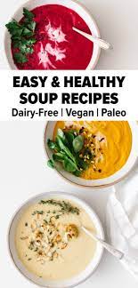 Easy Healthy Soup Recipes Easy Healthy Soup Easy Soup Recipes Healthy Healthy Soup Recipes
