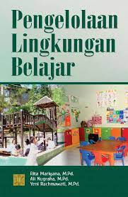 Check spelling or type a new query. Jual Buku Pengelolaan Lingkungan Belajar Oleh Rita Maryana Gramedia Digital Indonesia
