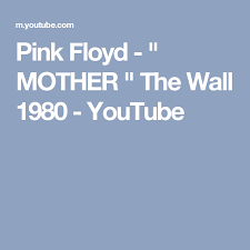Pink Floyd The Wall Live At Earls Court 1980 Pink Floyd Mother The Wall 1980 Youtube Pink Floyd Floyd Like This Song