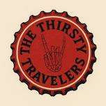 The Thirsty Travelers