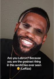 Lebron Pickup Line