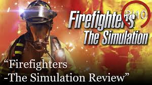 24th apr 2018 (uk/eu/au), £35.99. Firefighters The Simulation Review Youtube