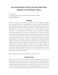 Create your resume to get in touch with recruiters. Pdf Big Five Personality Traits On Job Satisfaction Mediated By Procedural Justice Grace Tham Academia Edu