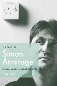 Poetry of Simon Armitage: Tony Childs: 9780571278251: Amazon.com: Books