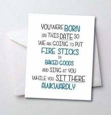 Cute Birthday Gifts For Cousin Birthday Gifts For Cousin Diy Awesome 55 Ideas In 2020 Sarcastic Birthday Birthday Cards For Friends Funny Birthday Cards