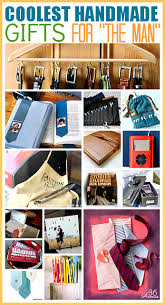 The 52 most unique gifts for men to receive this father's day. The 36th Avenue 21 Handmade Gifts For Men Handmade Gifts For Men Diy Christmas Gifts Crafty Gifts