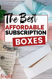 The Best Affordable Monthly Subscription Boxes In Canada And The Us Affordable Subscription Boxes Subscription Boxes Best Monthly Subscription Boxes