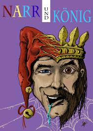 Narr und König