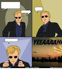 Horaciat kane glasses / horatio, are you familiar with the criminal organization. Horatio Caine Glasses Meme