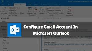 Configure Gmail Account In Microsoft Outlook As We Know That Gmail Is One Of The Most Popular Product Of Google In 2020 Best Email Service Microsoft Outlook Microsoft