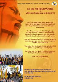 '''dù ai đi ngược về xuôi/ nhớ ngày giỗ tổ mùng mười tháng ba.''' ngày giỗ tổ hùng vương, để hòa cùng lòng tưởng nhớ của triệu. Lá»… Giá»— Tá»• Hung VÆ°Æ¡ng Táº¡i Victoria Uc Chau Chá»§ Nháº­t 14 4 2019