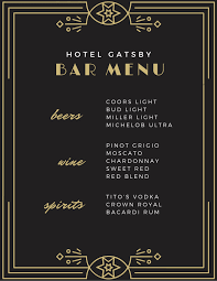 The timeless look into the way the other half lives is. Black Gold Great Gatsby Bar Menu