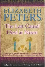 She seems to be foreshadowing somalia's present problems and filtering her youthful adventures through a mature understanding of human nature. The Last Camel Died At Noon By Elizabeth Peters