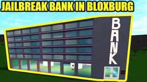 Then absolutely you are reaching the right destination. I Built The Jailbreak Bank In Bloxburg Roblox Welcome To Bloxburg Youtube