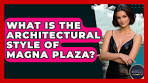 What Is The Architectural Style Of Magna Plaza? - Exploring ... - YouTube