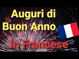 Auguri Di Buon Anno In Francese Corso Di Francese Tradotto Italiano Youtube