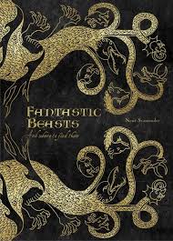 Fantastic Beasts And Where To Find Them Is A Book Written By Newt Scamander Detailing The Fantastic Beasts Fantastic Beasts And Where Monster Book Of Monsters