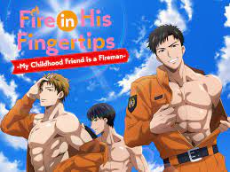 Watch Fire in His Fingertips: My Childhood Friend is a Fireman (On Air  Version) | Prime Video