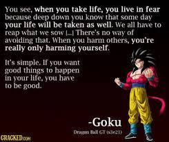 39 Surprisingly Profound Quotes From Unexpected Sources Dbz Quotes Profound Quotes Goku Quotes