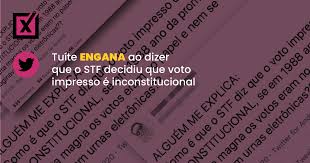 Apoiadores do presidente jair bolsonaro (sem partido) realizaram neste domingo (1º) manifestações em várias capitais do país pedindo o voto impresso e auditável. Tuite Engana Ao Dizer Que O Stf Decidiu Que Voto Impresso E Inconstitucional Projeto Comprova