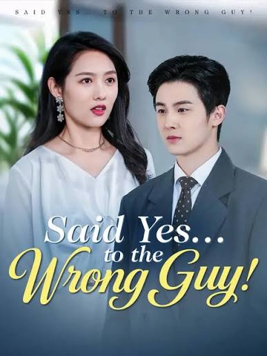 Said Yes… to the Wrong Guy! New Release Early Access