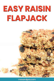Easy Raisin Flapjack Recipe Raisin Recipes Gluten Free Recipes For Kids Recipes