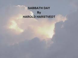 Spend the afternoon out in nature. Sabbath Day By Harold Harstvedt Ppt Download