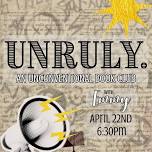 UNRULY