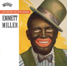 Emmett Miller Discography: Vinyl, CDs, & More