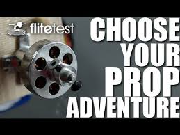 flite test choose your prop project