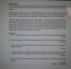 It helps you to directly enable the control of the application and the network services. Solved Question 3 Imtiaz Sdn Bhd Isb Is A Producer Of A Chegg Com