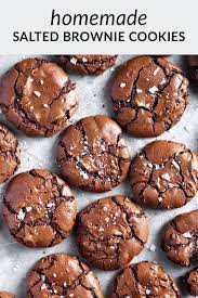 Salted Brownie Cookies In 2021 Dessert Recipes Baking Recipes Baking