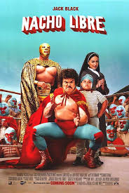 Nacho libre is loosely based on the story of fray tormenta (friar storm), aka rev. 6 20 2015 Nacho Libre 2006 Not The Real Movie Poster But A Darn Good One Nacho Libre Nachos Comedy Movies