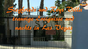Es erhielt seinen namen nach der über vier generationen wirkenden künstlerfamilie begas, deren stammvater carl joseph begas 1794 in heinsberg geboren wurde. S R Villa In Las Vegas Traurige Ereignisse Las Vegas Bei Nacht Teil 3 61 Youtube