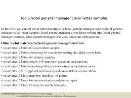 Top 5 hotel general manager cover letter samples in this file, you can ref cover letter materials for hotel general manager such as hotel general manager cover letter samples, hotel general manager cover letter writing tips, hotel general manager resumes, hotel general manager interview questions with answers… Top 5 Hotel General Manager Cover Letter Samples